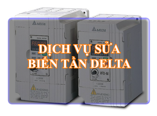 Dịch vụ sửa biến tần Delta