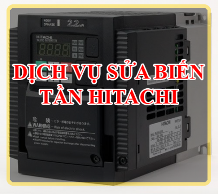 Dịch vụ sửa biến tần Hitachi